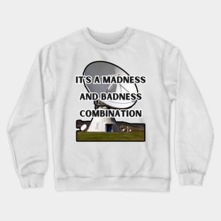 Madness And Badness Combination Drake On The Radar Crewneck Sweatshirt